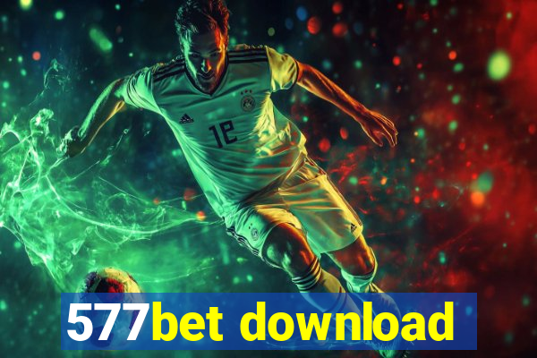 577bet download