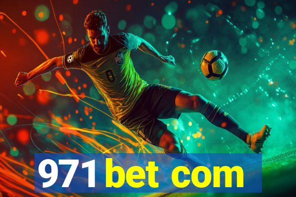 971 bet com