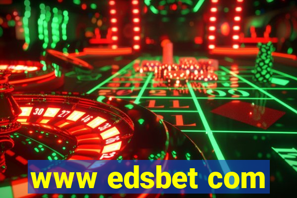 www edsbet com