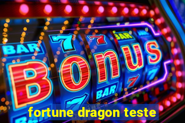 fortune dragon teste