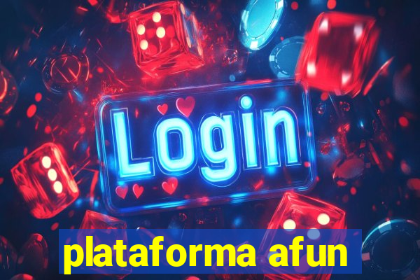 plataforma afun