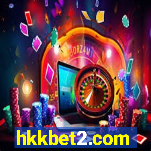 hkkbet2.com