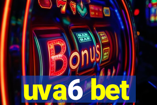 uva6 bet