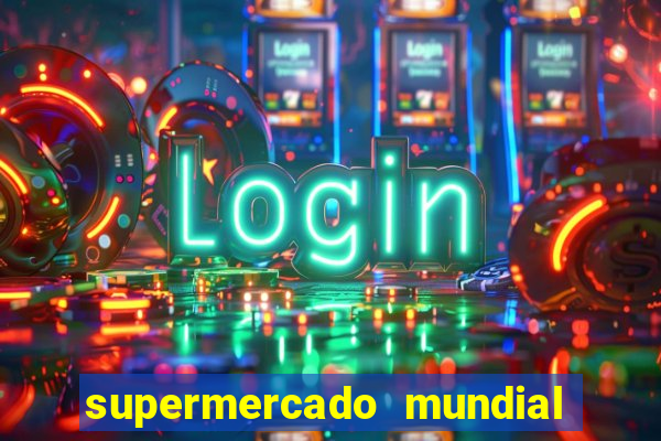 supermercado mundial botafogo horario de funcionamento