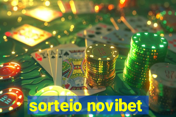 sorteio novibet