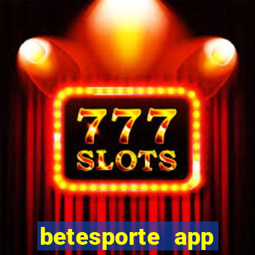 betesporte app download apk