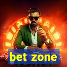 bet zone