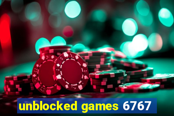 unblocked games 6767