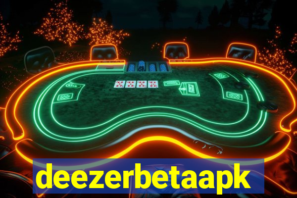 deezerbetaapk