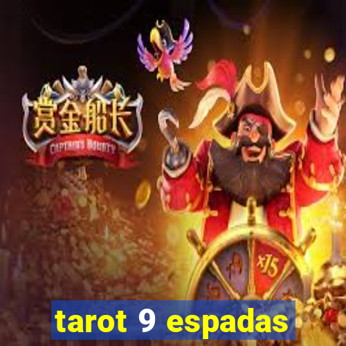 tarot 9 espadas