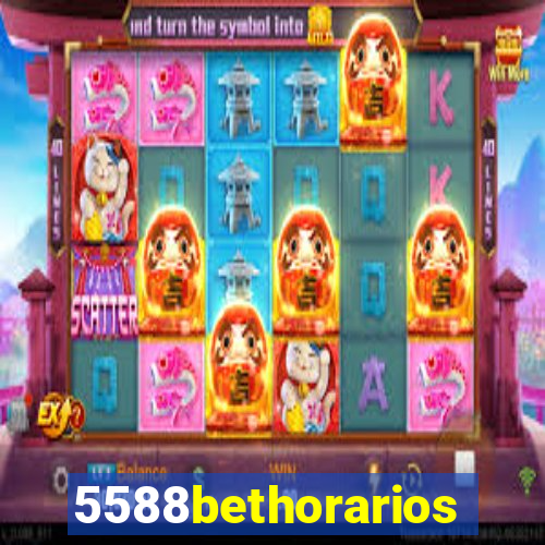 5588bethorarios