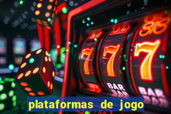 plataformas de jogo para ganhar dinheiro