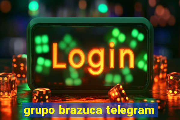 grupo brazuca telegram