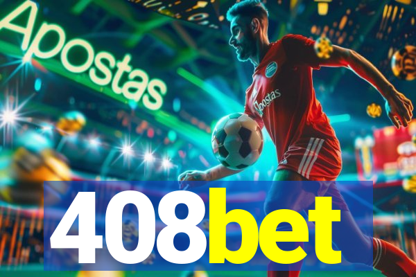 408bet