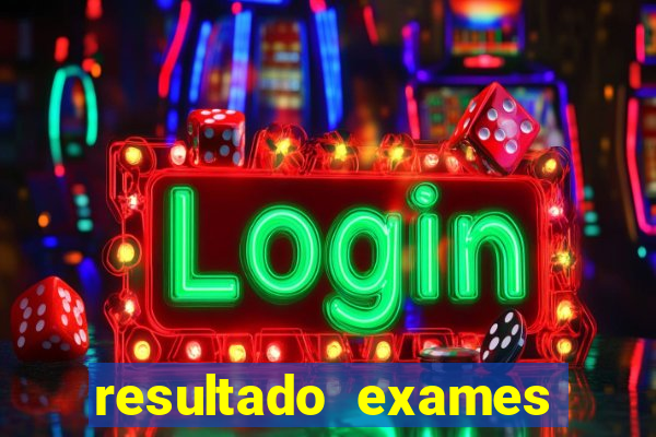 resultado exames unimed poa