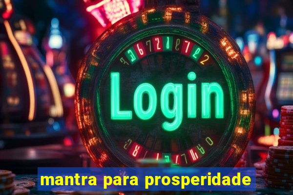 mantra para prosperidade