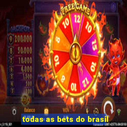 todas as bets do brasil