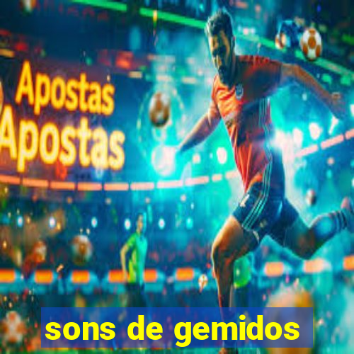 sons de gemidos