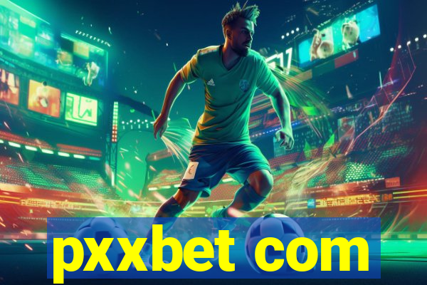 pxxbet com