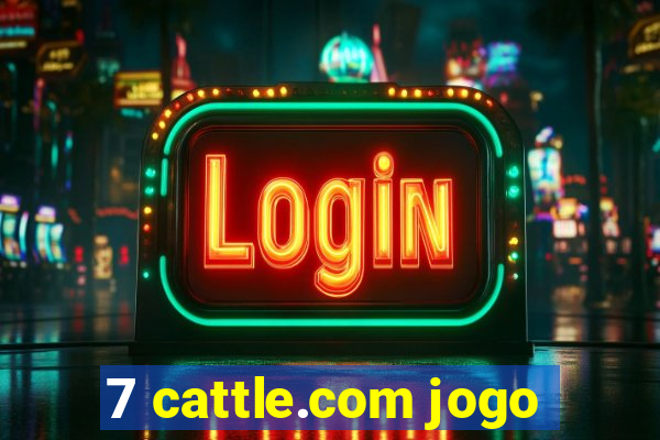 7 cattle.com jogo