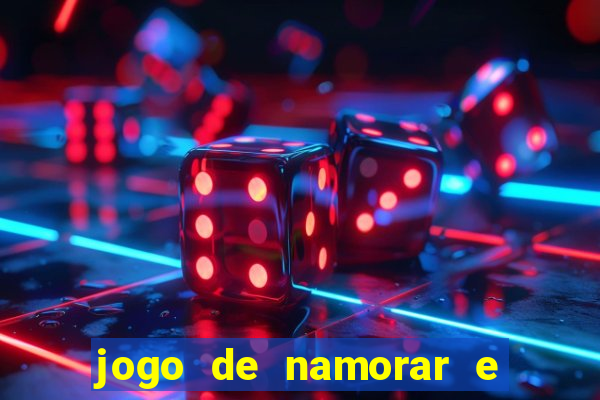 jogo de namorar e fazer filho