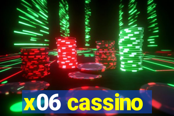 x06 cassino