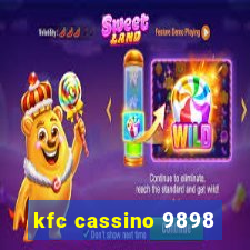 kfc cassino 9898