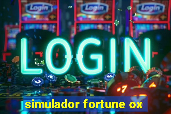 simulador fortune ox