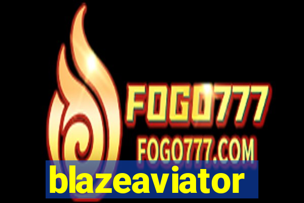 blazeaviator