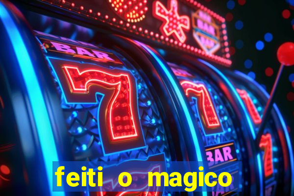 feiti o magico manga ler online