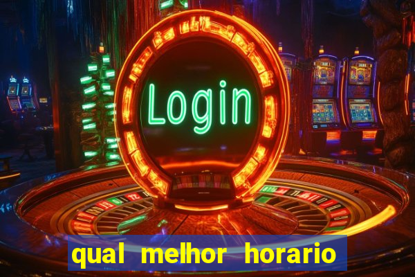 qual melhor horario para jogar na betano