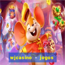 wjcasino - jogos slots premium