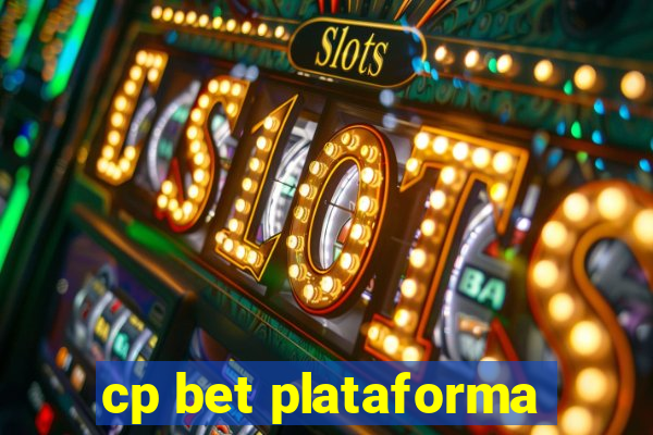 cp bet plataforma