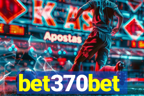 bet370bet