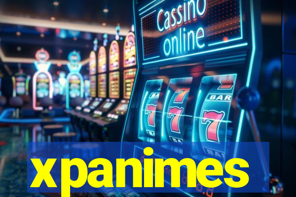 xpanimes