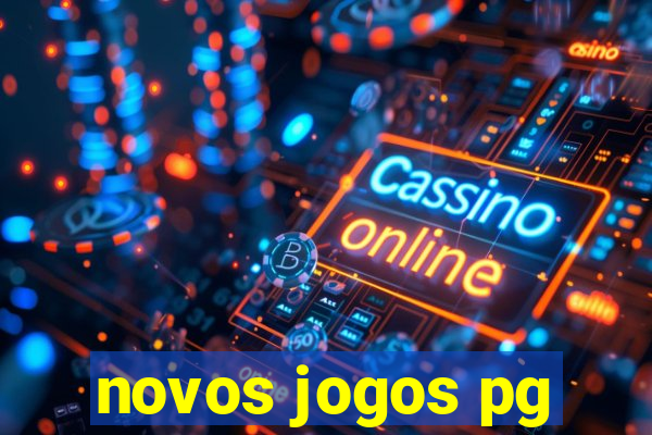 novos jogos pg