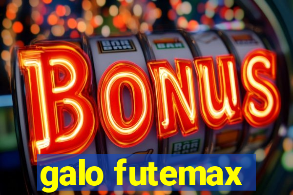 galo futemax