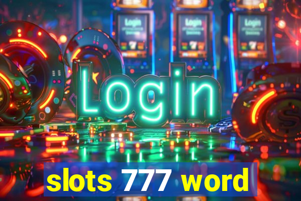 slots 777 word