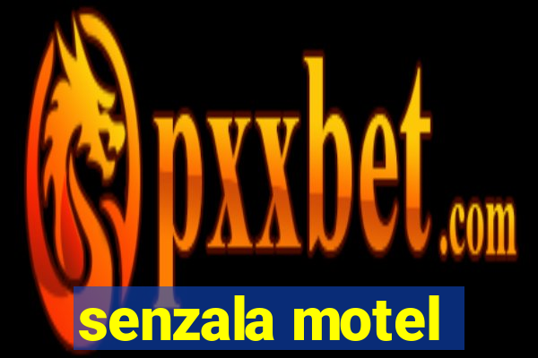 senzala motel