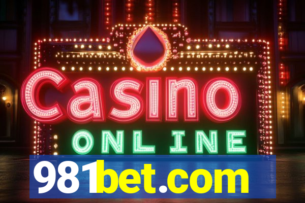 981bet.com