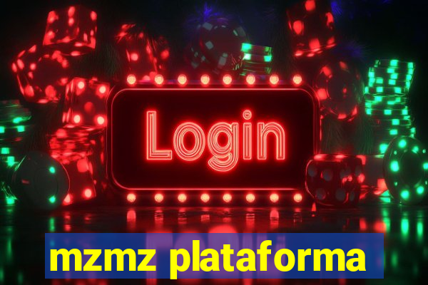 mzmz plataforma