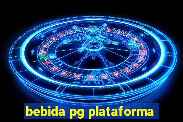 bebida pg plataforma