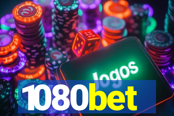 1080bet