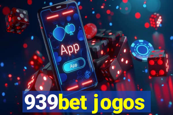 939bet jogos