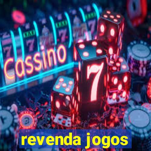 revenda jogos