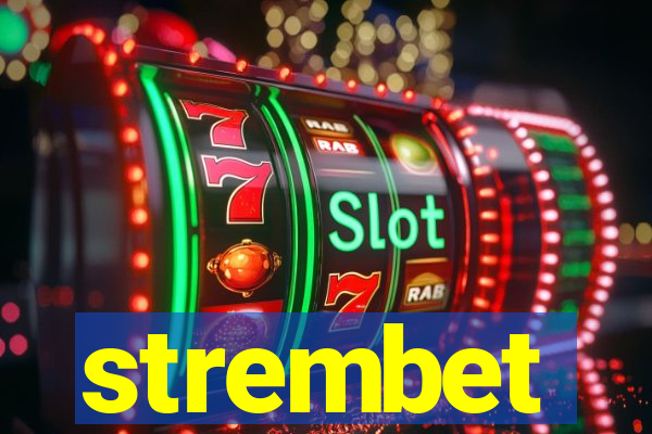 strembet