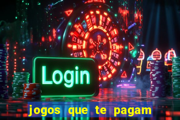 jogos que te pagam para jogar