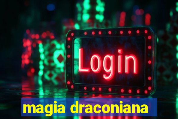 magia draconiana