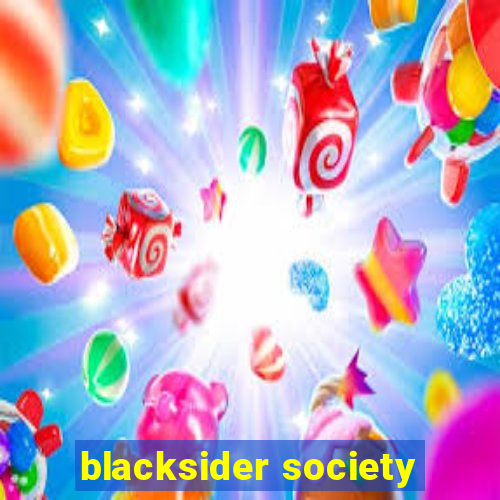 blacksider society