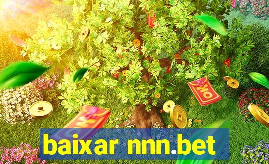 baixar nnn.bet